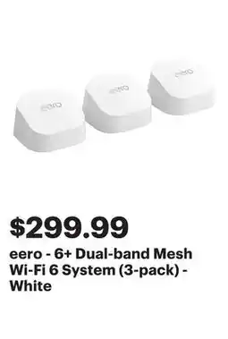 Best Buy eero - 6+ Dual-band Mesh Wi-Fi 6 System (3-pack) - White offer