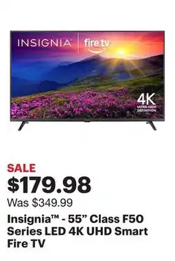 Best Buy Insignia - 55 Class F50 Series LED 4K UHD Smart Fire TV offer