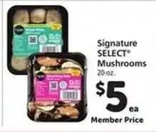 Safeway Signature Select Mushrooms offer