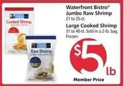 Safeway waterfront BISTRO Jumbo Raw Shrimp offer