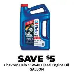 Advance Auto Parts Chevron Delo 15W-40 Diesel Engine Oil gallon offer