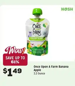Grocery Outlet Upon A Farm Banana Apple offer
