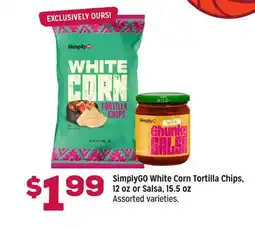 Grocery Outlet SimplyGO White Corn Tortilla Chips, 12 oz or Salsa, 15.5 oz offer