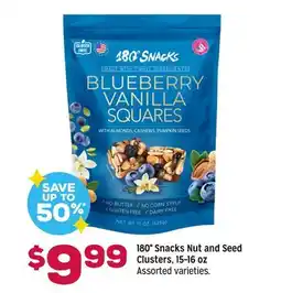 Grocery Outlet 180° Snacks Nut and Seed Clusters, 15-16 oz offer