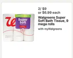 Walgreens Walgreens Super Soft Bath Tissue, 9 mega rolls offer