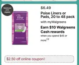 Walgreens Poise Liners or Pads, 20 to offer