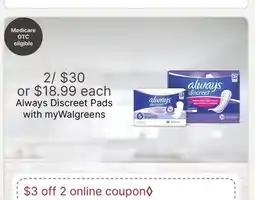 Walgreens Always Discreet Pads offer