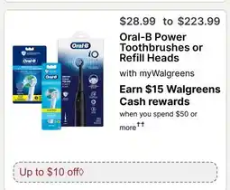 Walgreens Oral-B Power Toothbrushes or Refill Heads offer