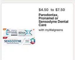 Walgreens Parodontax, Pronamel or Sensodyne Dental Care offer