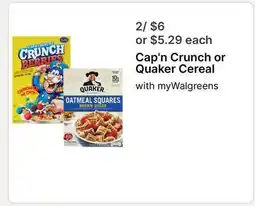 Walgreens Cap'n Crunch or Quaker Cereal offer