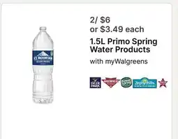 Walgreens 1.5L Primo Spring Water Products offer