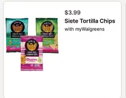Walgreens Siete Tortilla Chips offer