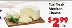 Vallarta Supermarkets Fud Fresh Mexican Cheese offer