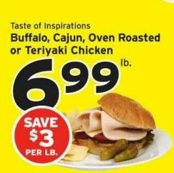 Hannaford Taste Of Inspirations Buffalo, Cajun, Oven Roasted Or Teriyaki Chicken offer