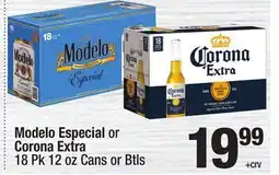 Super King Markets Modelo Especial or Corona Extra offer
