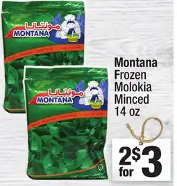 Super King Markets Montana Frozen Molokia Minced offer
