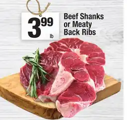 Super King Markets Beef Shanks or Meaty Back Ribs offer
