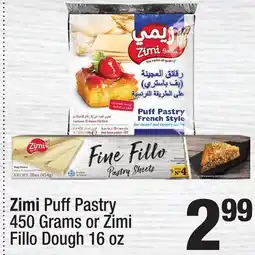 Super King Markets Zimi Puff Pastry 450 Grams or Zimi Fillo Dough 16 oz offer