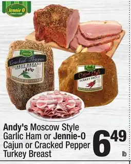 Super King Markets Andy's Moscow Style Garlic Ham or Jennie-O Cajun or Cracked Pepper Turkey Breast offer