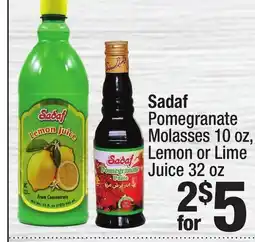 Super King Markets Sadaf Pomegranate Molasses 10 oz, Lemon or Lime Juice 32 oz offer