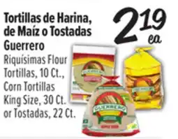 El Super Guerrero Riquísimas Flour Tortillas, 10 Ct., Corn Tortillas King Size, 30 Ct. or Tostadas 22 Ct offer
