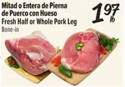 El Super Fresh Half or Whole Pork Leg offer