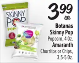El Super Skinny Pop Popcorn 4 Oz. Amaranth Churritos or Chips offer