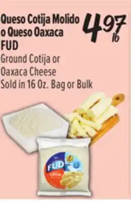 El Super FUD Ground Cotija or Oaxaca Cheese offer