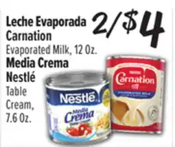 El Super Carnation Evaporated Milk, 12 Oz., Nestlé Table Cream, 7.6 Oz offer