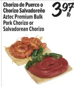 El Super Pork Chorizo or Salvadorean Chorizo offer