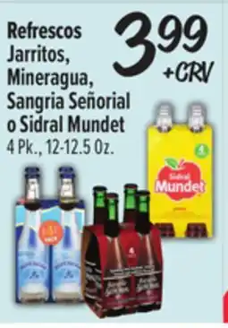 El Super Jarritos, Mineragua, Sangria Señorial o Sidral Mundet offer
