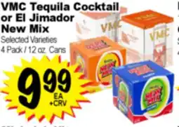 Superior Grocers VMC Tequila Cocktail or El Jimador New Mix offer