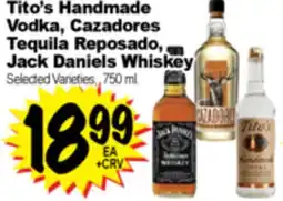 Superior Grocers Tito's Handmade Vodka, Cazadores Tequila Reposado, Jack Daniels Whiskey offer