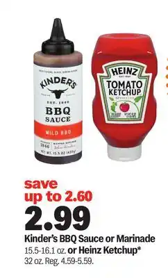 Meijer Kinder's BBQ Sauce or Marinade 15.5-16.1 oz. or Heinz Ketchup 32 oz offer