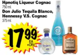 Superior Grocers Hpnotiq Liqueur Cognac 750 ml. Don Julio Tequila Blanco or Hennessy V.S. Cognac 375 ml offer