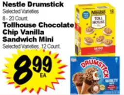 Superior Grocers Nestle Drumstick 8 - 20 Count. Tollhouse Chocolate Chip Vanilla 12 Count offer