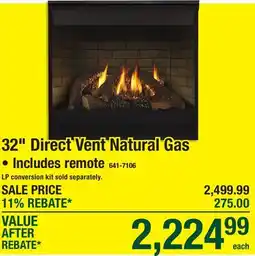 Menards 32 Direct Vent Natural Gas • Includes remote offer