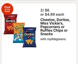 Walgreens Cheetos, Doritos, Miss Vickie's, Popcorners or Ruffles Chips or Snacks offer