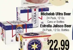 Big Saver Foods Michelob Ultra Beer, Estrella Jalisco Beer offer