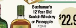 Big Saver Foods Buchanan's 12 Year Old Scotch Whiskey or Pineapple offer