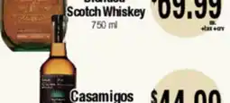 Big Saver Foods Blenada Scotch Whiskey, Casamigos offer