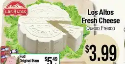 Big Saver Foods Los Altos Fresh Cheese offer