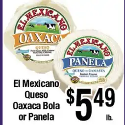 Big Saver Foods El Mexicano Queso Oaxaca Bola or Panela offer