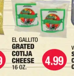 Carnicerias Jimenez EL GALLITO GRATED COTIJA CHEESE offer