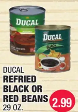Carnicerias Jimenez DUCAL REFRIED BLACK OR RED BEANS offer