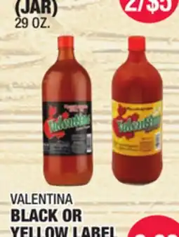 Carnicerias Jimenez VALENTINA BLACK OR YELLOW LABEL offer