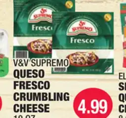 Carnicerias Jimenez V&V SUPREMO QUESO FRESCO CRUMBLING CHEESE offer