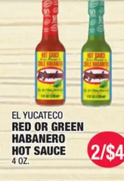 Carnicerias Jimenez EL YUCATECO RED OR GREEN HABANERO HOT SAUCE offer