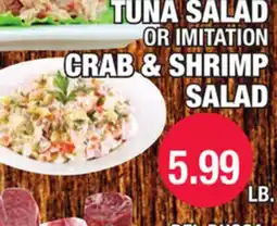 Carnicerias Jimenez TUNA SALAD OR IMITATION CRAB & SHRIMP SALAD offer