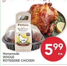 Pete's Fresh Market Homemade WHOLE ROTISSERIE CHICKEN offer